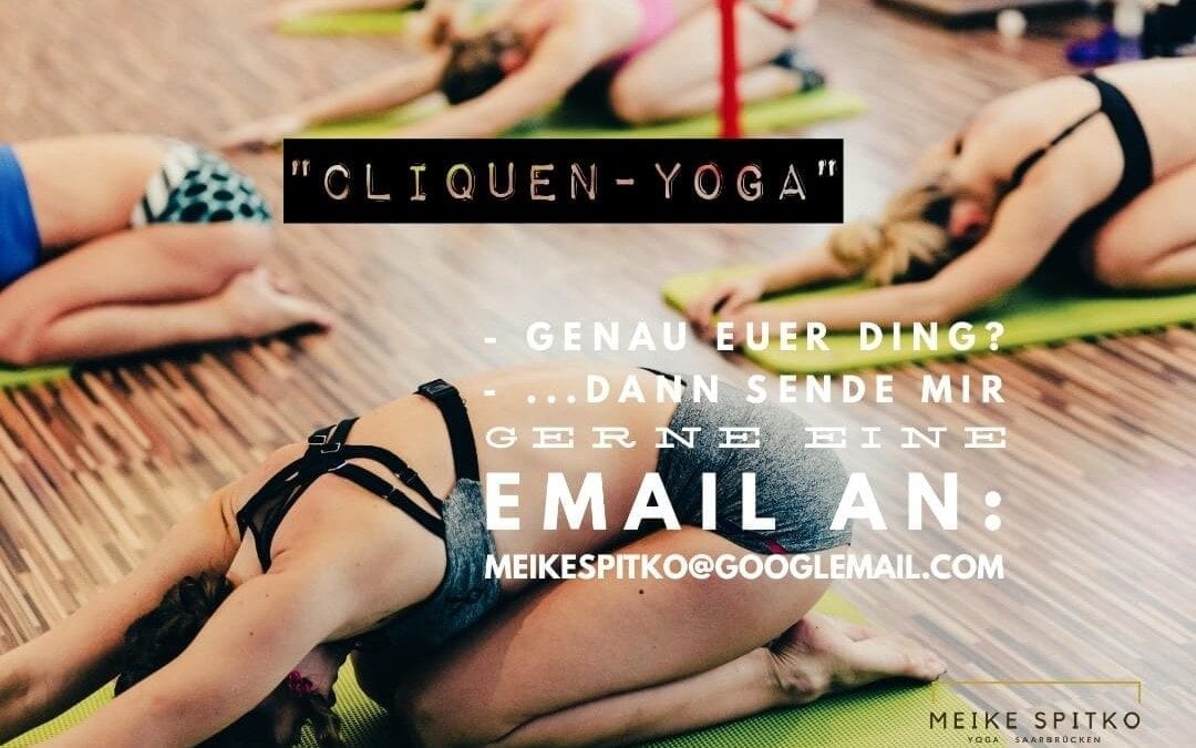 Neue Yoga Kurse: Cliquen Yoga